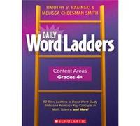 Daily Word Ladders Content Areas Grades 46 by Timothy V Rasinski & Melissa Cheesman Smith & Timothy Rasinski Timothy V Rasinski Melissa Cheesman Smith Timothy Rasinski (Auteur)