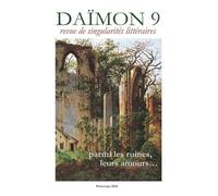 Daïmon 9 - Parmi Les Ruines, Nos Amours - . .