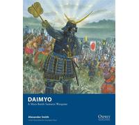 Daimyo A Mass Battle Samurai Wargame - Alexander Smith - Osprey Games - ebook (ePub) - Livre