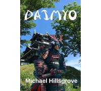Daimyo: Book 3 Child of Shadow Series