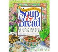 Dairy Hollow House Soup & Bread Crescent Dragonwagon (Auteur)