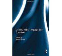 Daisaku Ikeda, Language And Education