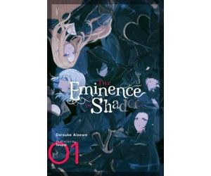 Daisuke Aizawa Touzai The Eminence in Shadow, Vol. 1 (light novel) (Relié)