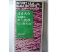 Daisuke Asakura - Black Or White?