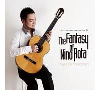 Daisuke Suzuki - Fantasy of Nino Rota, The [Import]
