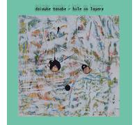 Daisuke Tanabe - Hole On Layers
