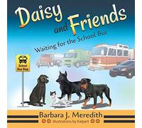 Daisy And Friends Waiting For The School Bus