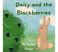 Daisy and the Blackberries