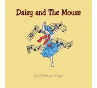Daisy and The Mouse