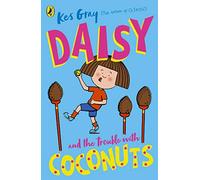 Daisy and the Trouble with Coconuts