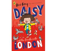 Daisy and the Trouble With London