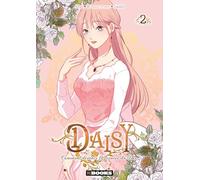 Daisy - Comment devenir la fiancée du Duc T02
