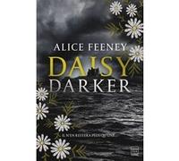 Daisy Darker Alice Feeney (Auteur), Adèle Rolland-Le Dem (Traduction)