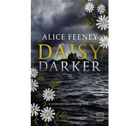 Daisy Darker - Alice Feeney - Hauteville - Poche - Roman