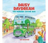 Daisy Daydream the Nursery Rhyme Bus - [Version Originale] Inconnu (Auteur)