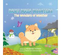 Daisy Diana Discovers the Wonders of Weather