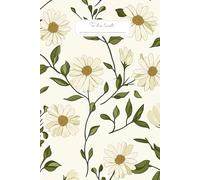 Daisy Diary To Do List: Brighten your plans with the natural beauty of this To Do List.