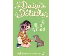 Daisy Dolittle: Otter Chaos! - Melody Lockhart - Arcturus - ebook (ePub) - Livre