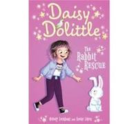 Daisy Dolittle The Rabbit Rescue - Melody Lockhart - Arcturus Publishing Ltd - Livre en Anglais - Paperback Melody LockhartMelody Lockhart (Auteur)