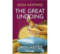 Daisy Haites - The Great Undoing | Jessa Hastings Jessa HastingsJessa Hastings (Auteur)
