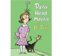 Daisy-Head Mayzie Dr Seuss (Auteur)