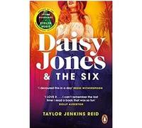 Daisy Jones and The Six Taylor Jenkins Reid (Auteur)