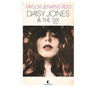 Daisy Jones and the six - Taylor Jenkins Reid - Charleston - broché - Roman