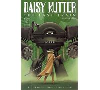 Daisy Kutter: The Last Train Chapter Four