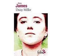 Henry James – Daisy Miller – Roman – Traduction Michel Petris – Gallimard Poche