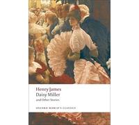 Henry James – Daisy Miller and Other Stories – Oxford University Press