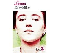 Henry James – Daisy Miller – Roman – Traduction Michel Petris – Gallimard Poche