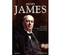 Daisy Miller - Les Ailes de la colombe - Les Ambassadeurs