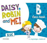 (15).Daisy Robin & Me B Blue (5 Años) Classbook Pack Unkown (Auteur)