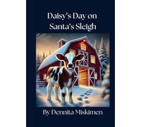 Daisy's Day on Santa's Sleigh