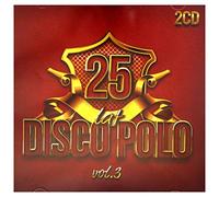 Daj to głośniej - 25 Lat Disco Polo vol. 3 [2CD]