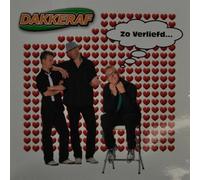 Dakkeraf - Zo Verliefd [Import belge]