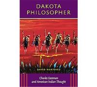 Dakota Philosopher David Martinez (Auteur)