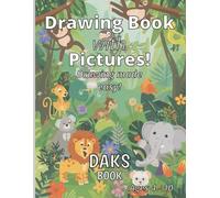 DAKS BOOK: Children's Drawing Book with Picture!