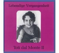 Dal Monte, Toti - Volume. 2-Arias & Songs