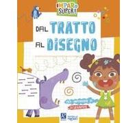 Dal Tratto Al Disegno