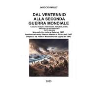 DAL VENTENNIO ALLA SECONDA GUERRA MONDIALE: CADUTI, REDUCI, PARTIGIANI, REPUBBLICHINI, FASCISTI E ANTIFASCISTI TUTTI GELESI