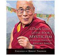 Dalai Lama's Little Book Of Mysticism