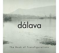 Dalava - The of Transfigurations