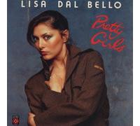 Dalbello, Lisa - Pretty Girls +1 [Limited]