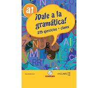 Dale a la Gramatica! A1
