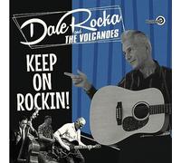 Dale and the Volcanoes Rocka - Keep on Rockin' [Import]