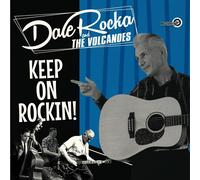 Dale and the Volcanoes Rocka – Keep on Rockin' – Vinyle – Broken Silence