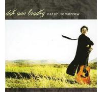 Dale Ann Bradley Catch Tomorrow (CD) Album