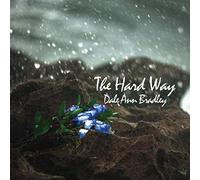 Dale Ann Bradley - Hard Way