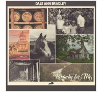 Bradley, Dale Ann - Kentucky for Me